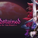Το Bloodstained: Ritual of the Night διαθέσιμο δωρεάν μέσω Epic Games Store